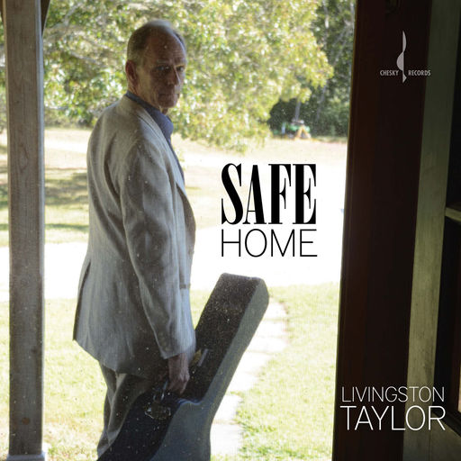 Livingston Taylor - Safe Home.jpg