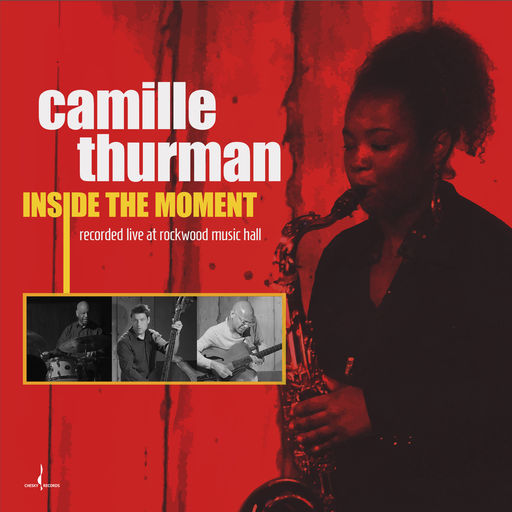 Camille Thurman - Inside The Moment.jpg