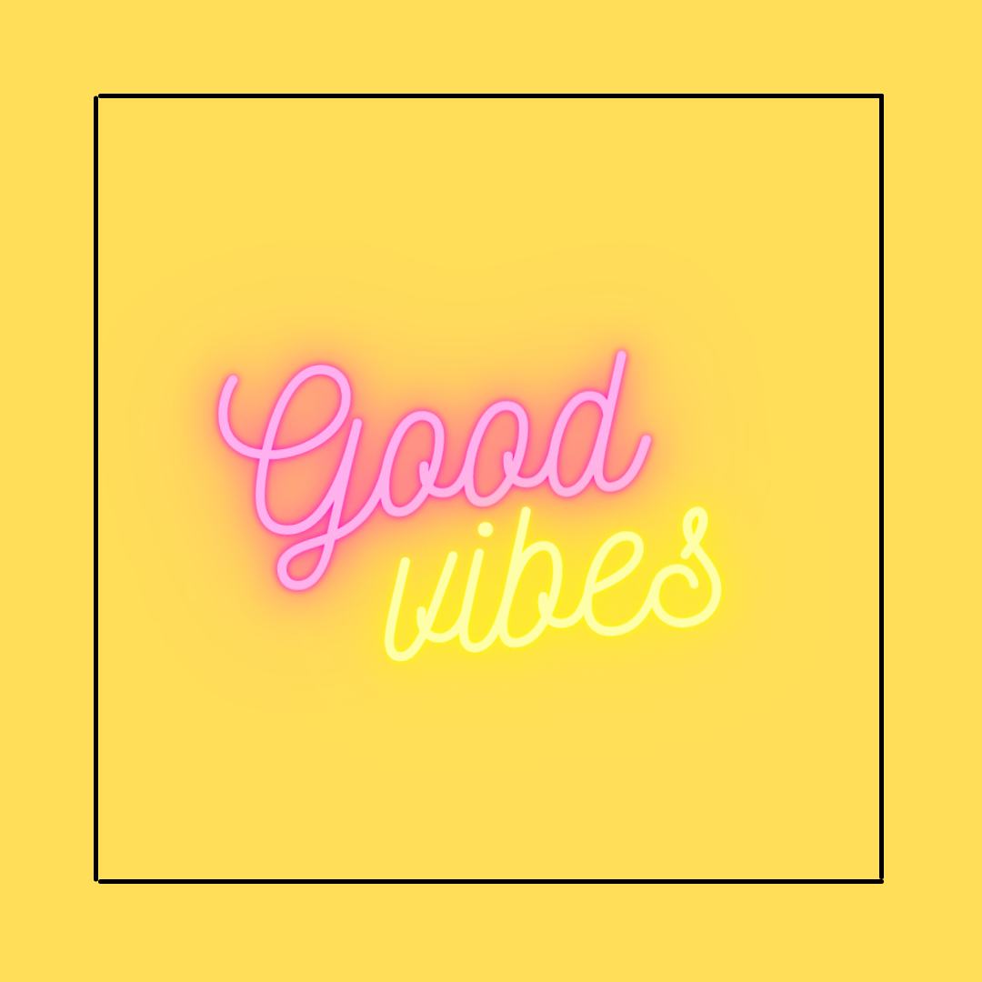 Yellow Square Good Vibes.png