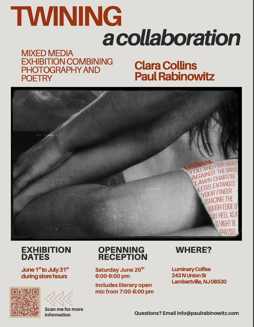 TWINING: a collaboration with Clara Collins &amp; Paul Rabinowitz