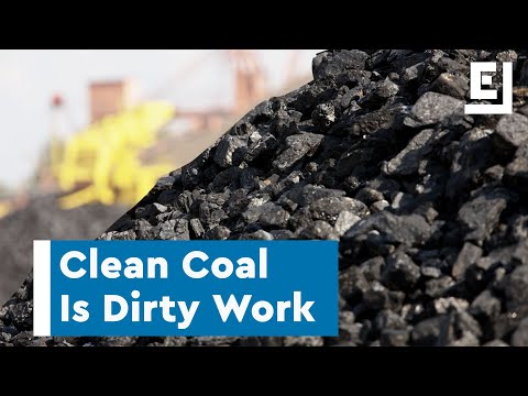 Clean Coal is Dirty Work