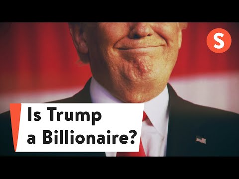 Is Trump Really a Billionaire?
