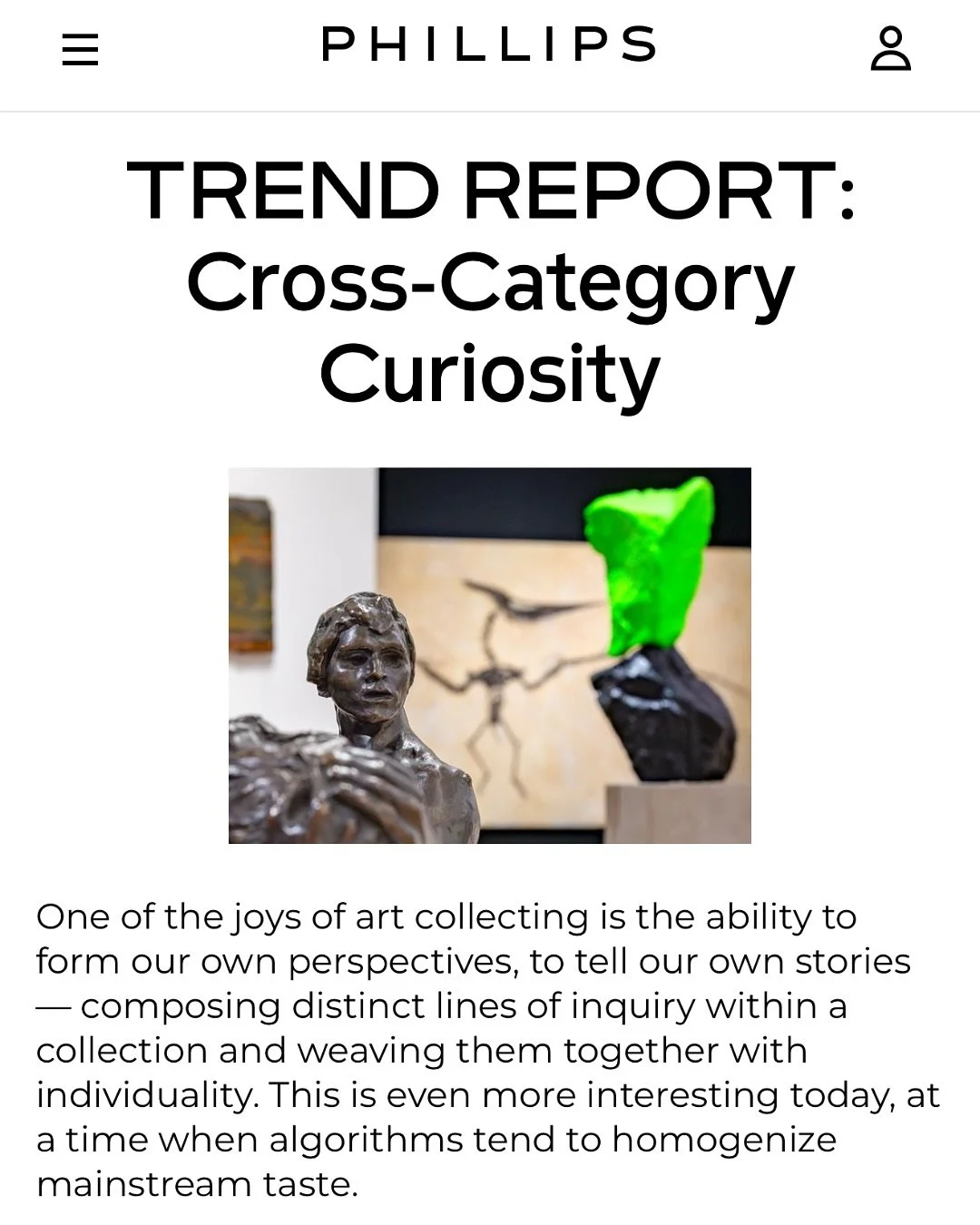 I enjoyed speaking with @phillipsauction about how many of my clients are embracing a wider approach to collecting across generations and categories. As I mentioned in the article, the most compelling collections often come from pairing unexpected wo