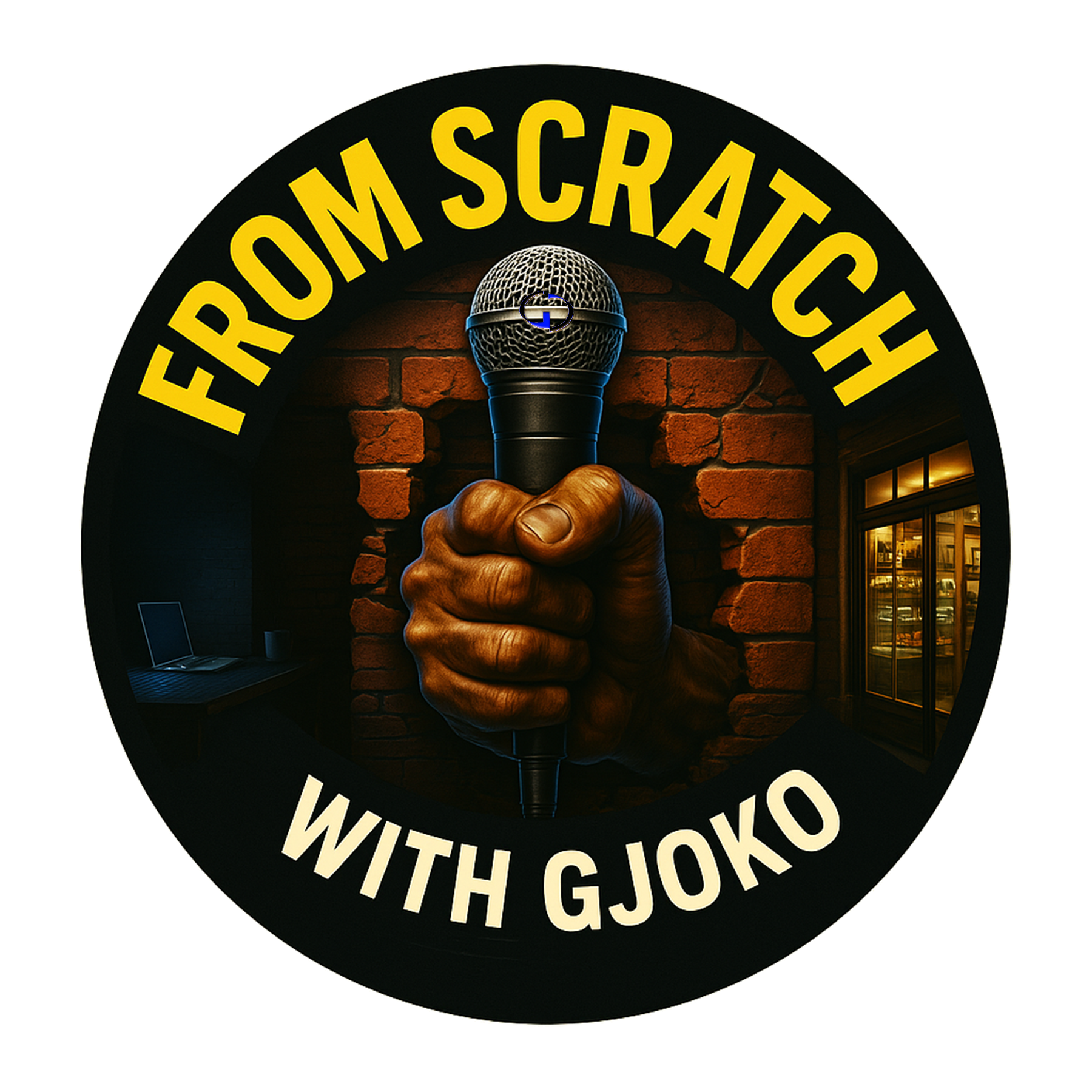 A round logo for a podcast titled 'Frrom Scratch with Gjoko', featuring a hand holding a microphone in front of a brick wall, with a window and a computer on a desk in the background.