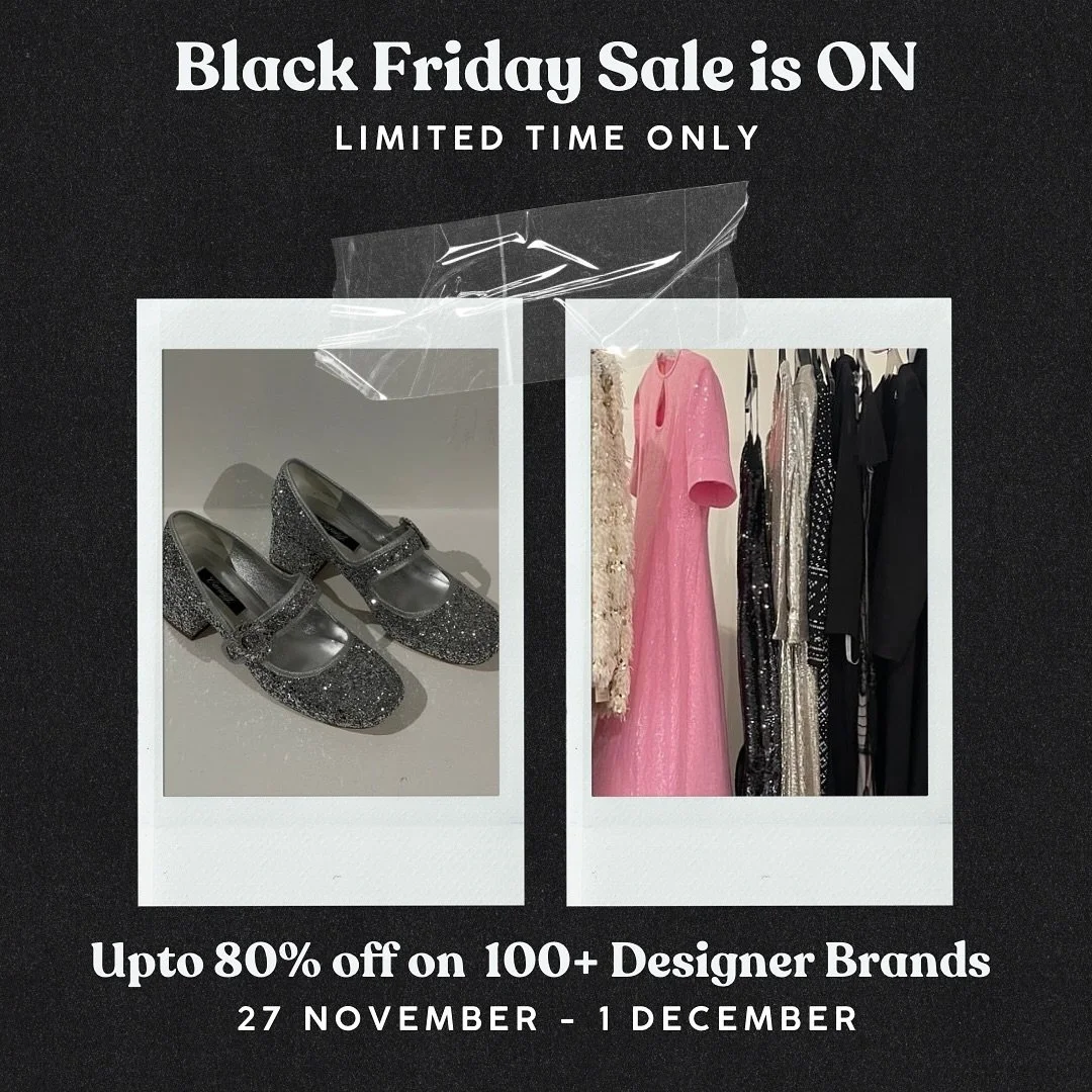 OUR SALE IS LIVE! Shop upto 80% off on 100+ designer brands - shop now for limited time only on the biggest sale of the year. 

27 November - 1 December 

Visit our store now - 127/129 Fulham Road South Kensington London SW3 6RT

[Black Friday, sampl