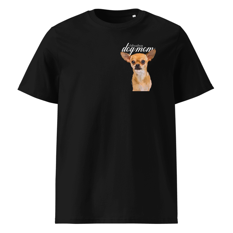 CHIHUAHUA DOG MOM - tshirt
