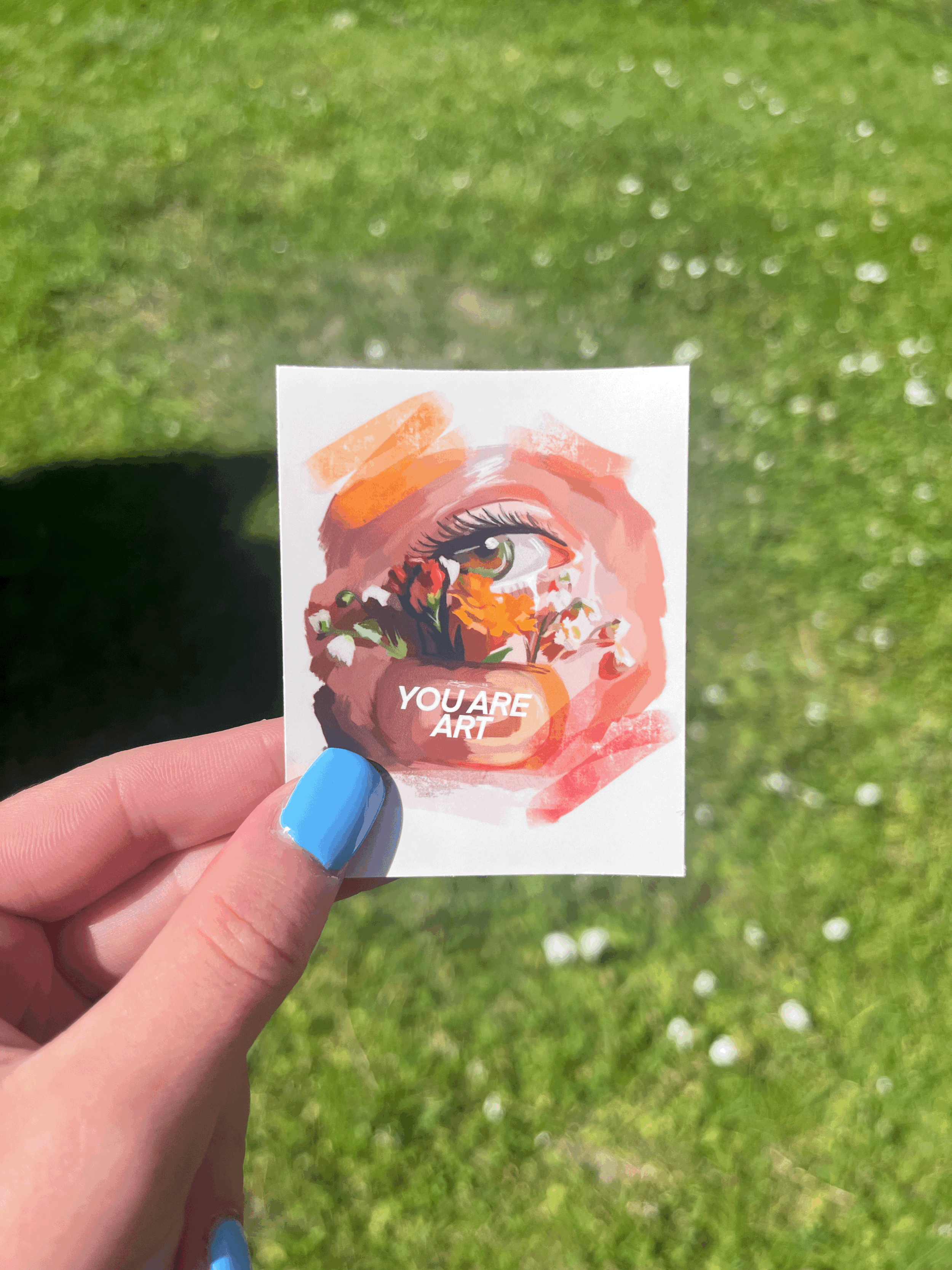 "YOU ARE ART" - sticker