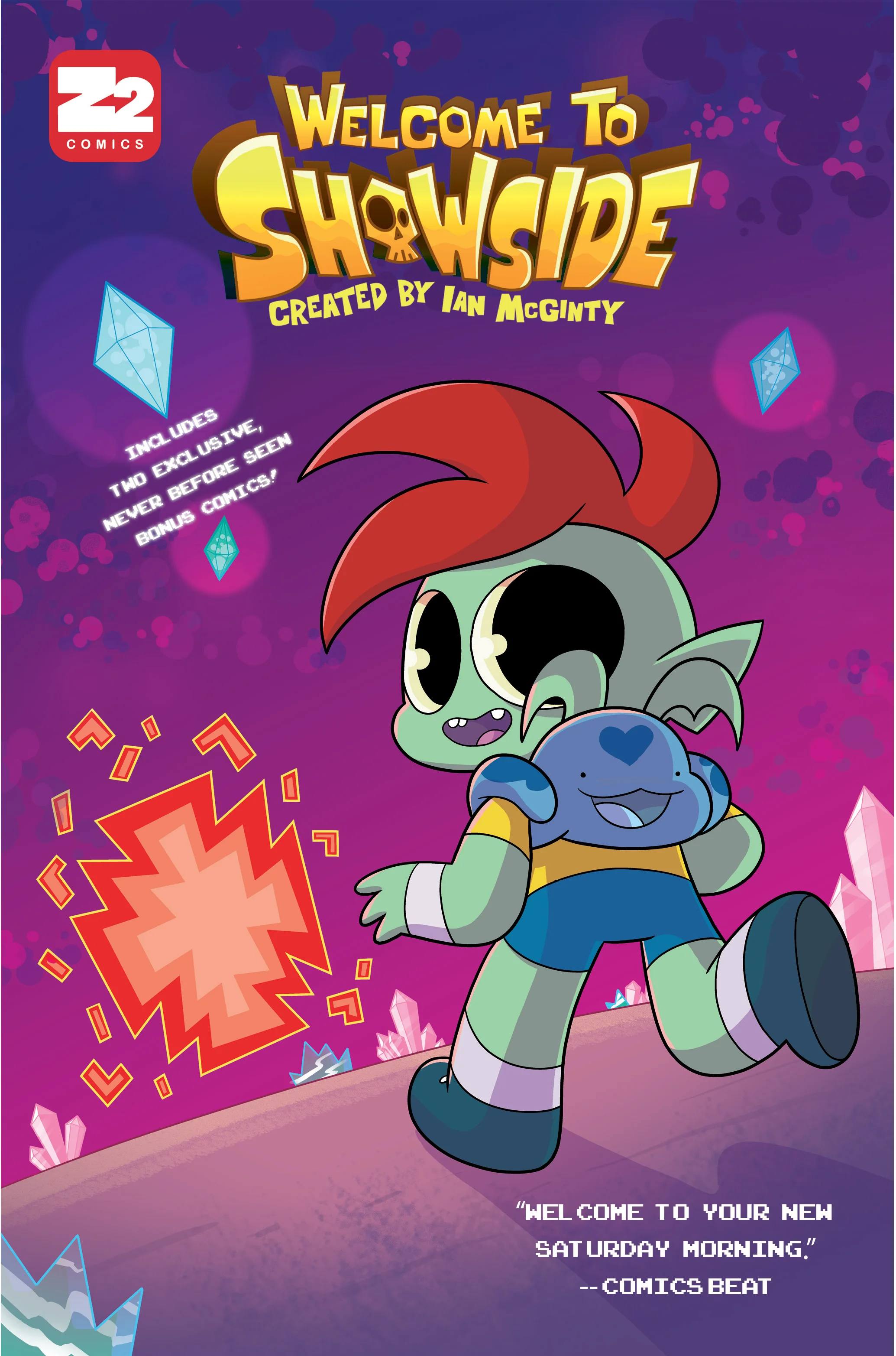 Welcome to Showside: By Ian McGinty Showside is just your average southern town, except that portals to the Nexus realm keep popping up and flooding the town with demons and monsters. The only thing keeping Showside safe is Kit and his friends Belle and Moon. From the writer/artist of Adventure Time Candy Capers and Bravest Warrior comes an all ages romp with a horror twist.