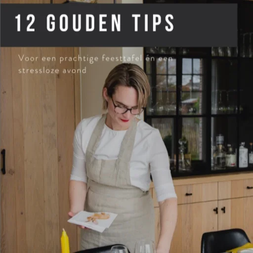 12 gouden tips voor een prachtige tafel en stress-loze avond
