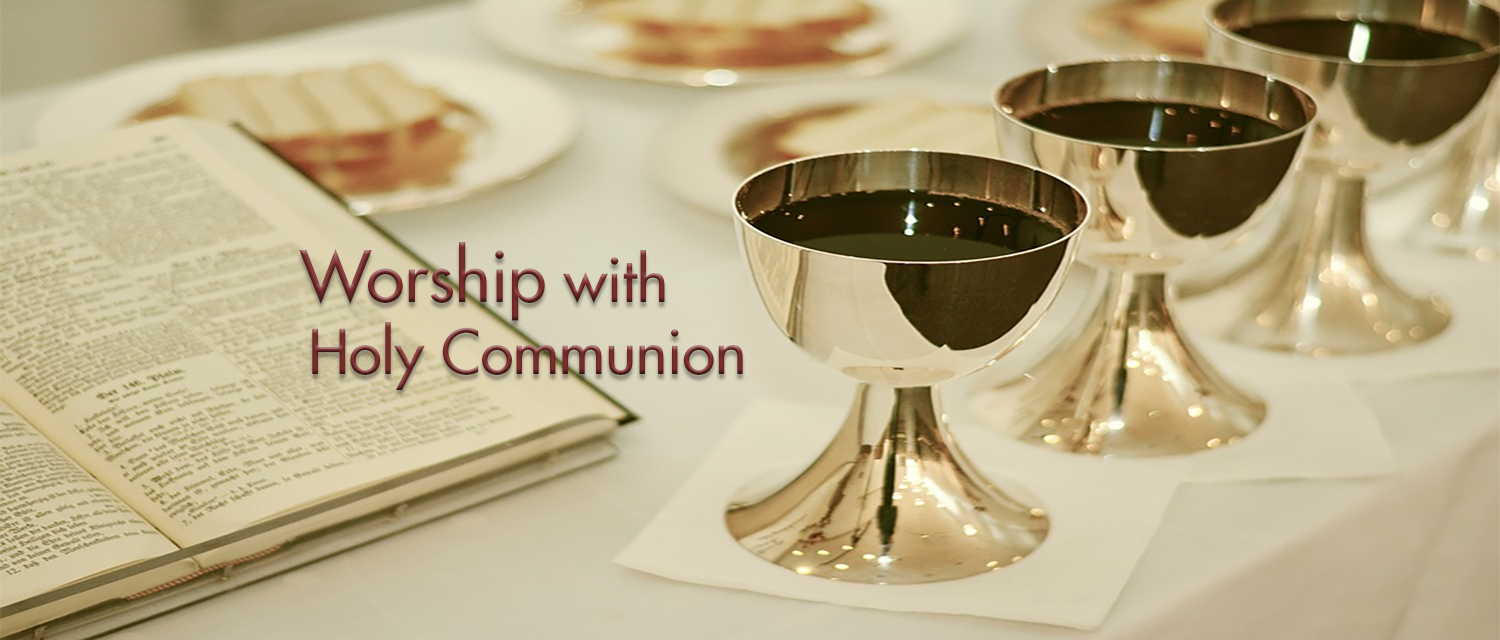 Worship with Holy Communion