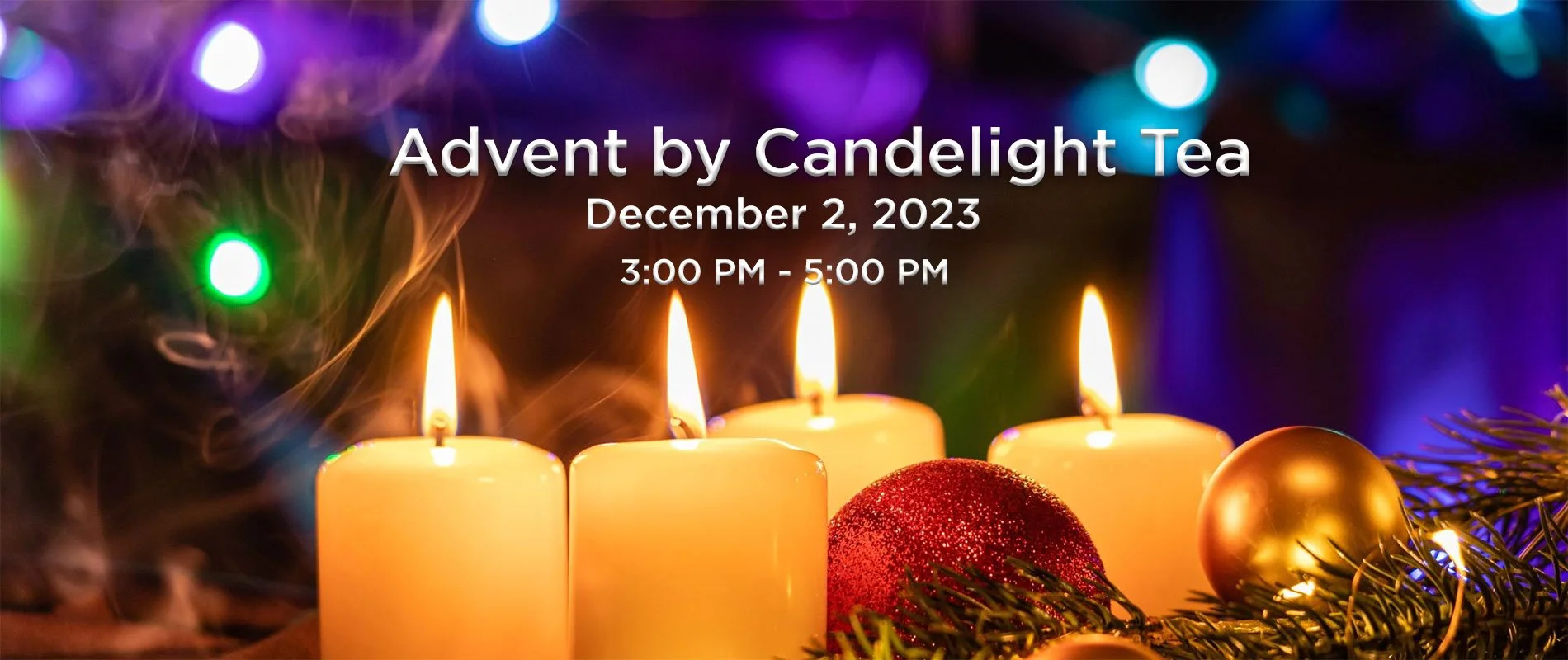 Advent by Candlelight Tea