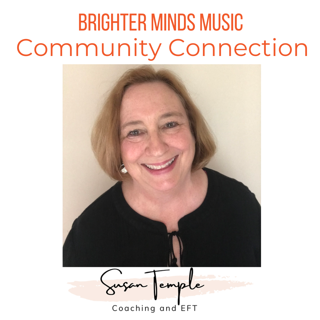 Community Connection: Susan Temple — Brighter Minds Music