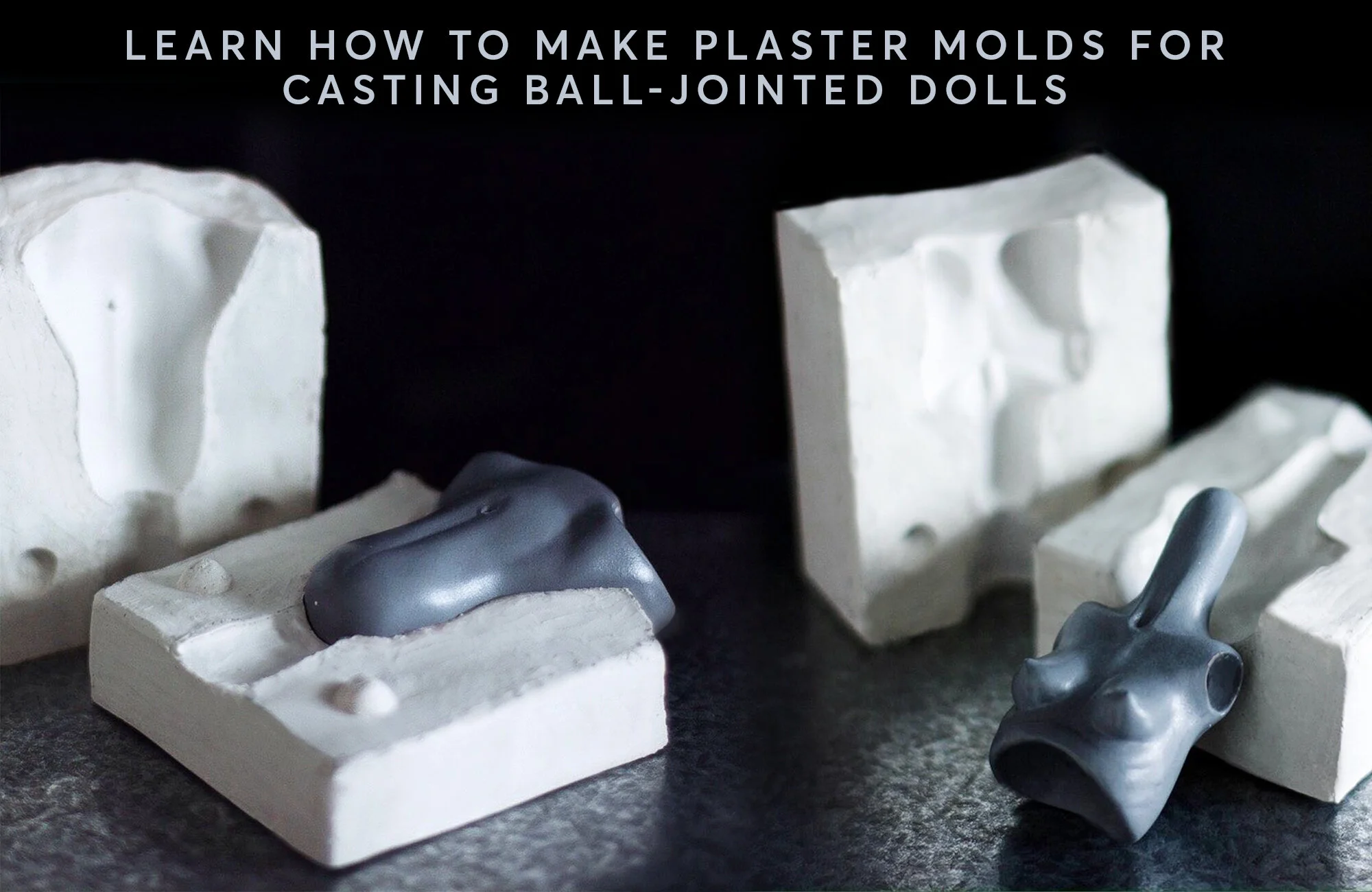 Making plaster molds — Nymphai Dolls