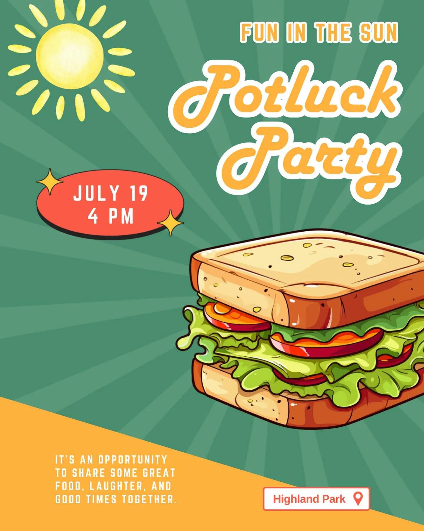 Time correction for the Fun In The Sun Potluck Party! ☀️🍉

Join us this Saturday at Highland Park, 4 PM for games, food and fellowship! Bring a dish to share, invite a friend &amp; come ready to hang out and enjoy some sunshine! 

We can&rsquo;t wai