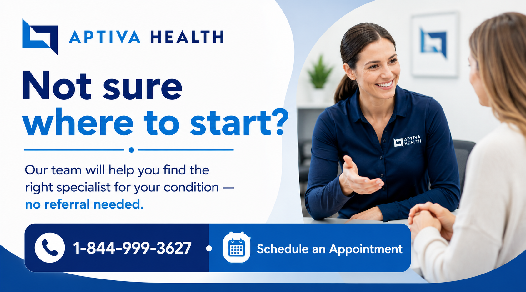 Not sure where to start? Call Aptiva Health!