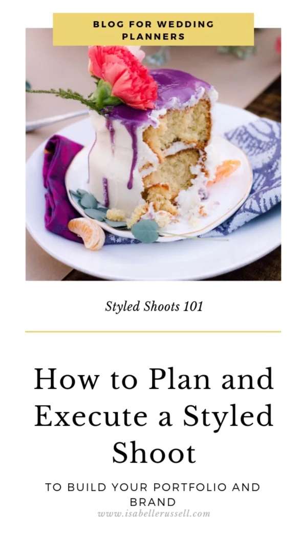 How to Plan a Styled Shoot — ISABELLE RUSSELL