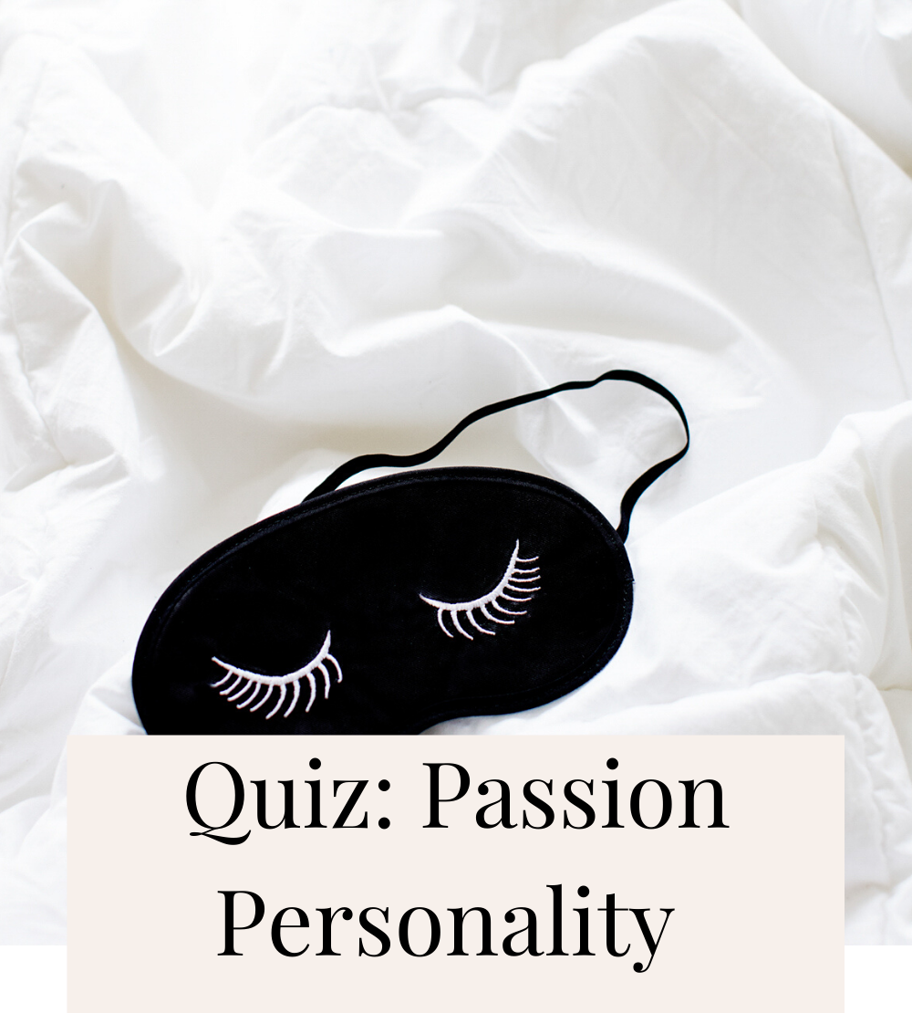 Passion Personality Quiz