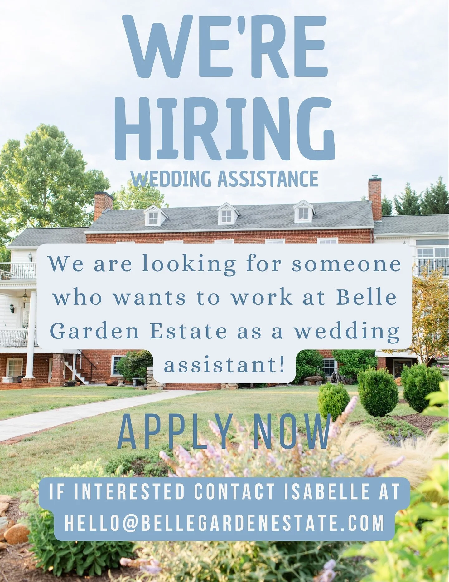 ✨WE ARE HIRING!✨
We are looking for people interested in working here at Belle Garden Estate as a wedding assistant! If interested and wanting more information, contact Isabelle at the email listed! We look forward to connecting with you!