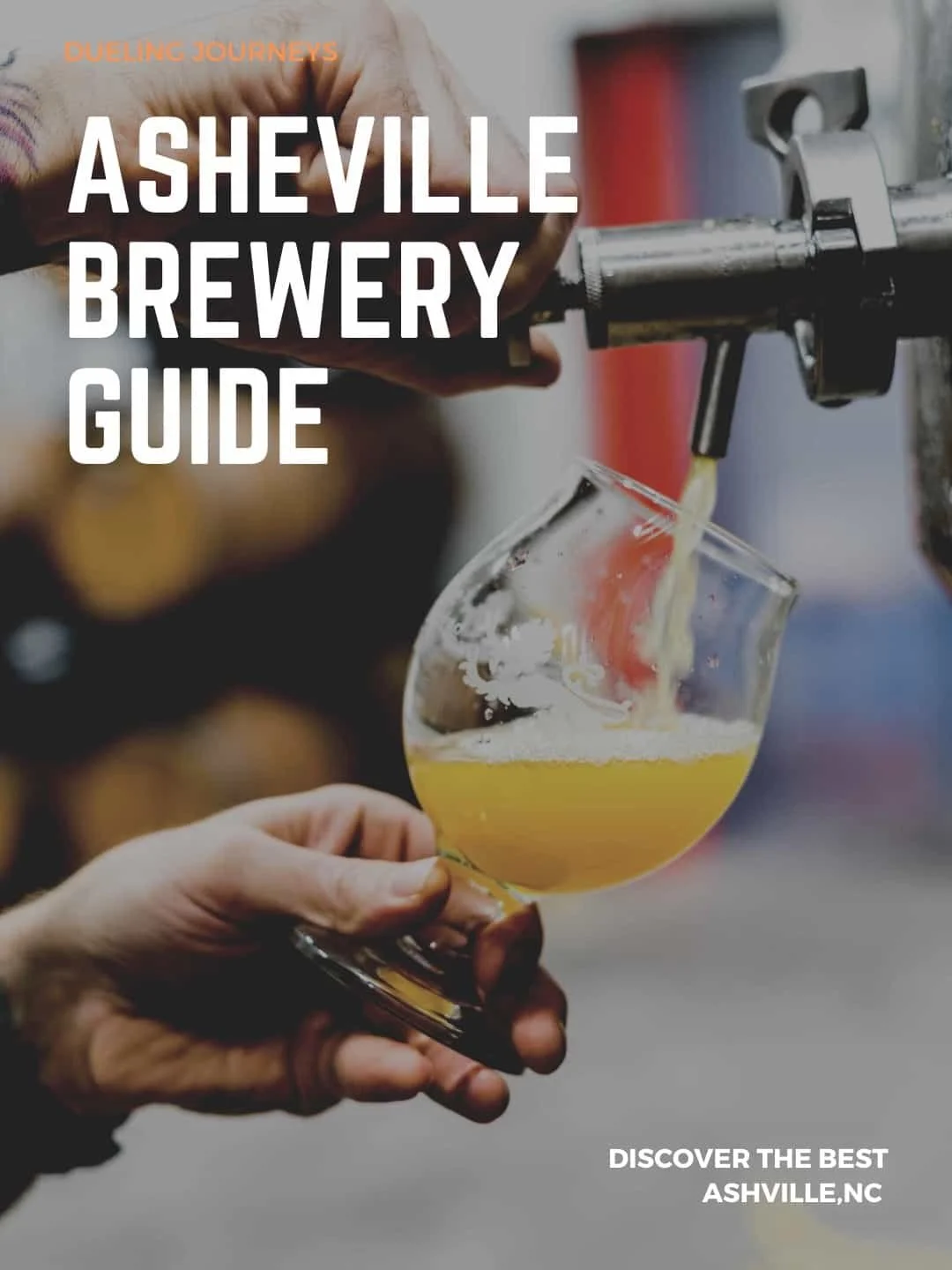 Complete Travel Guide to Exploring Asheville, North Carolina