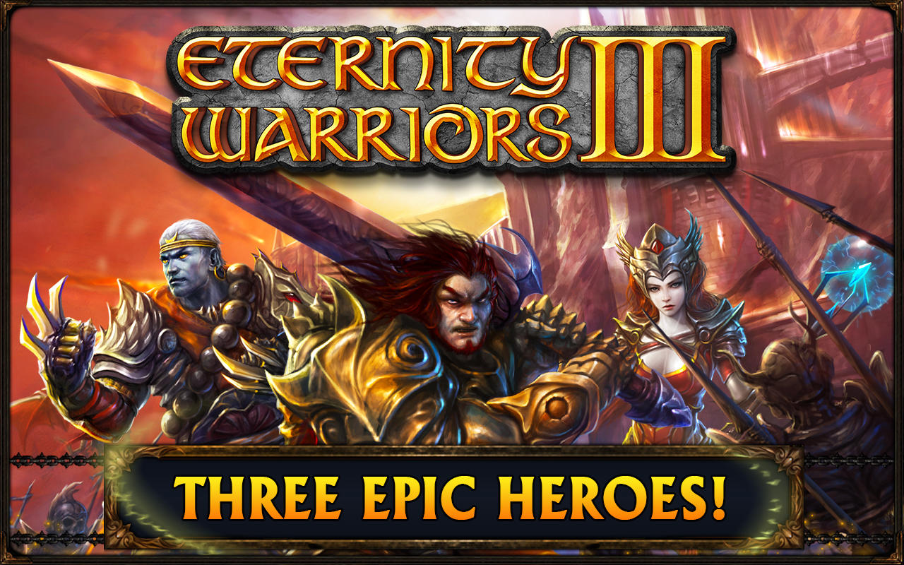Jogos para iOS: Eternity Warriors 3, FightBack e outros destaques