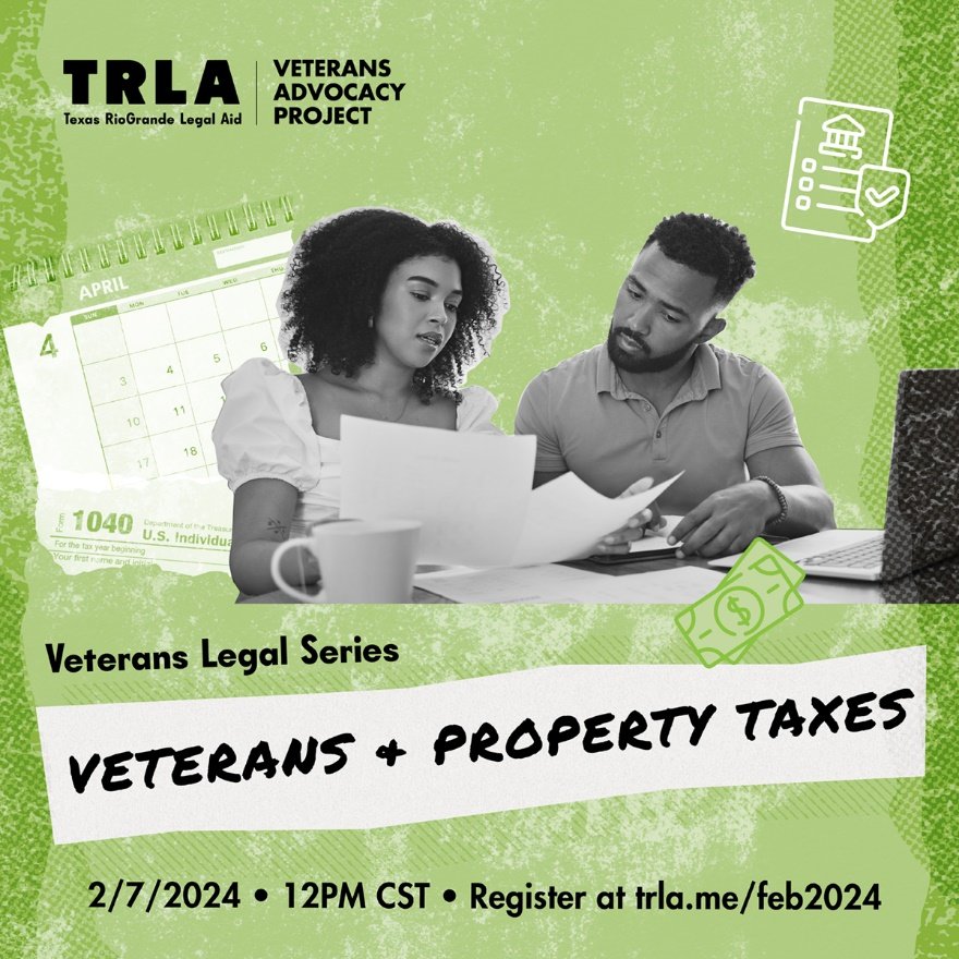 Veterans Legal Series Veterans & Property Taxes Texas RioGrande