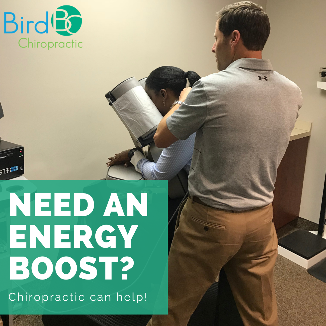 Need An Energy Boost? Try Chiropractic! — Bird Chiropractic Best Local Voorhees Township