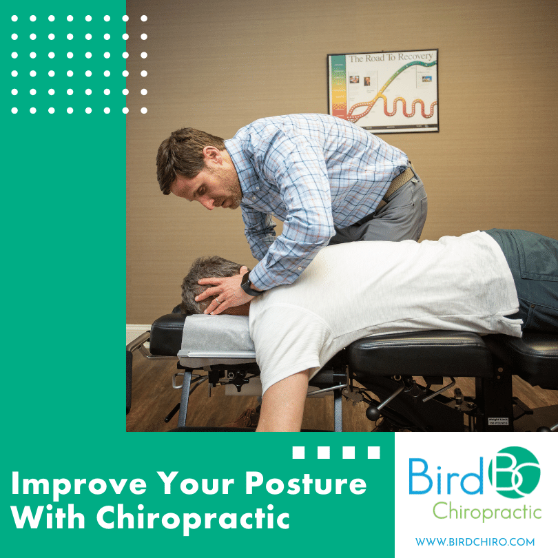 Improve Your Posture With Chiropractic — Bird Chiropractic Best Local Voorhees Township