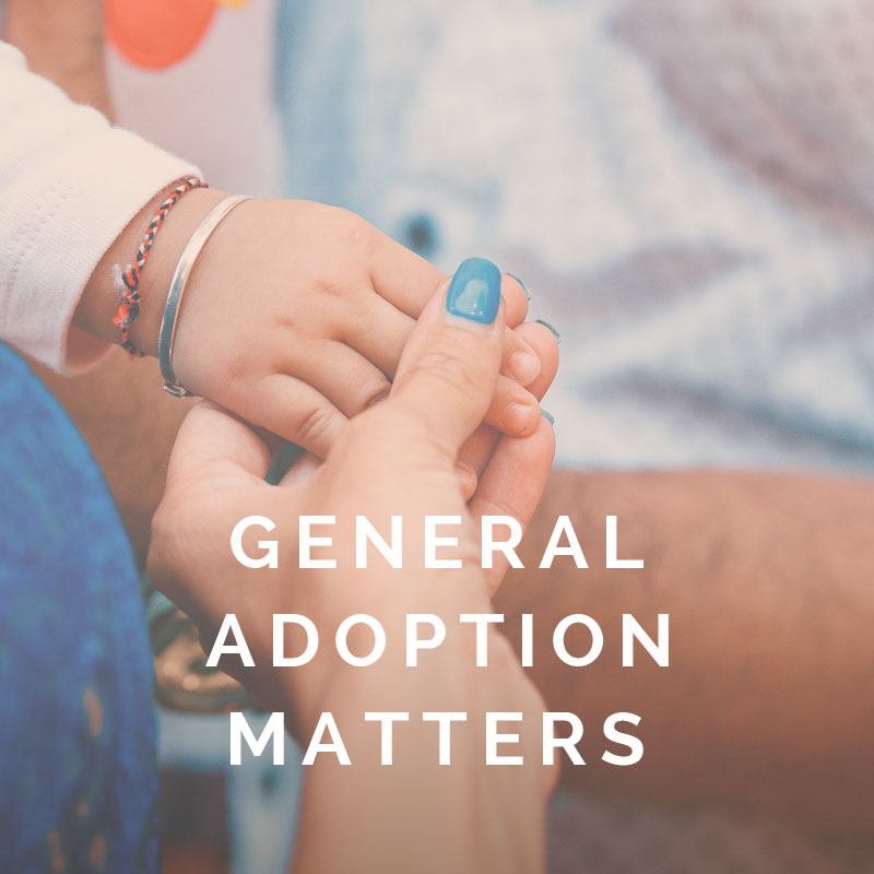 General Adoption Matters