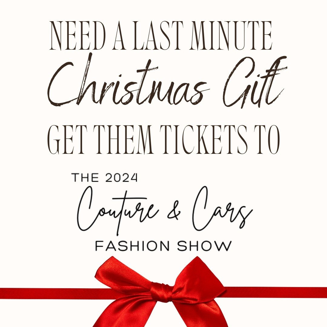 Need a last minute Christmas Gift for a friend or loved one, get them tickets to the 2024 Couture &amp; Cars Fashion Show. It's the fashionable gift to give!!!

Link to tickets in bio or go to: https://www.coutureandcars.com/