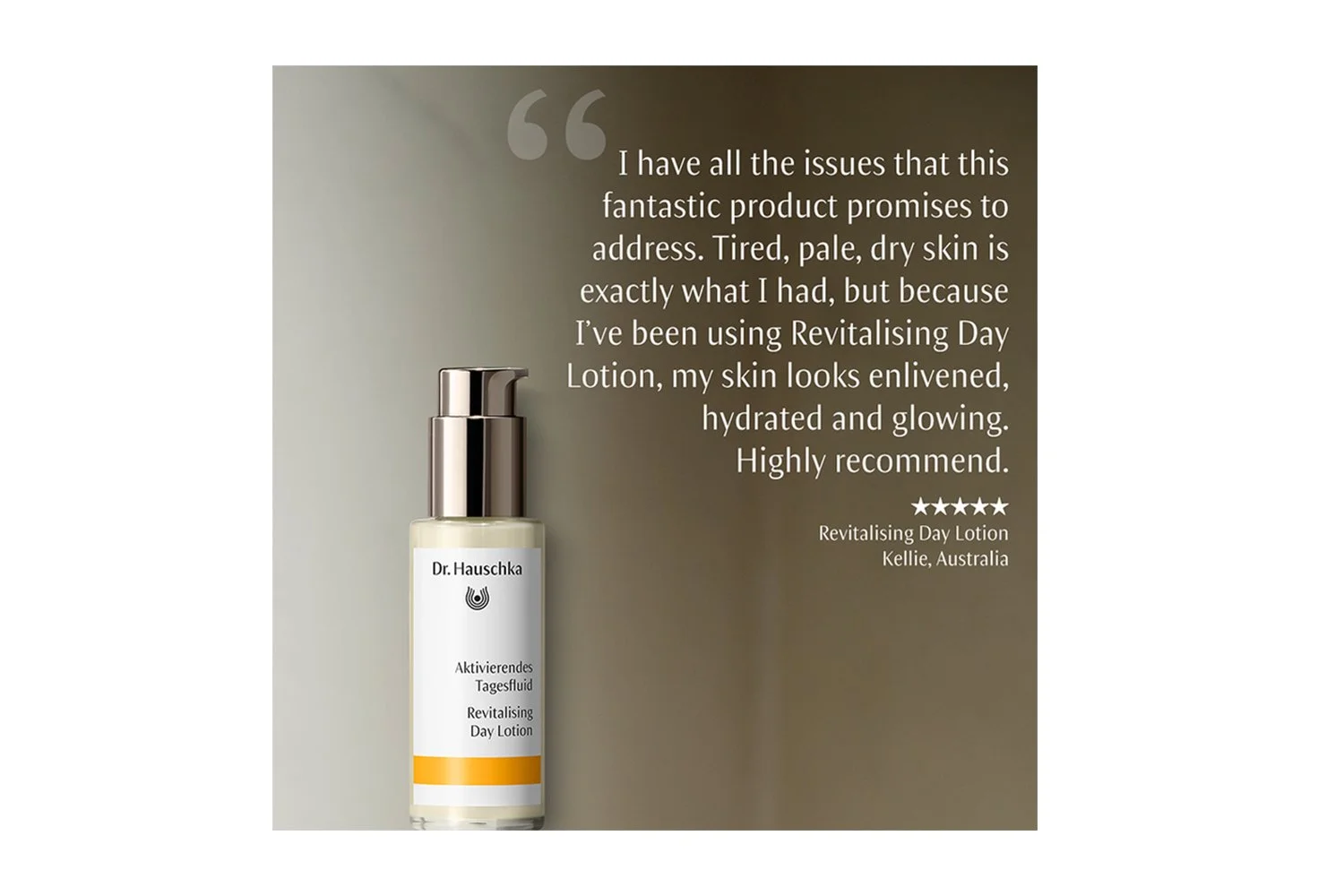 Revitalising Day Lotion testimonial.jpg