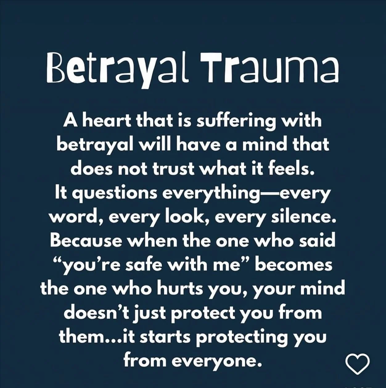 The impact of betrayal trauma. 

#healingsolutionsllc 
#betrayaltraumarecovery 
#narcabuserecovery