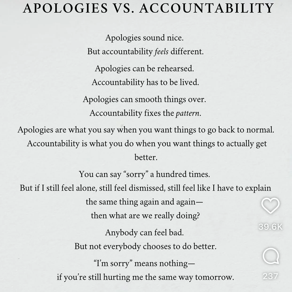 Apologies versus Accountability 

#healingsolutionsllc 
#apologies 
#accountability 
#knowthedifference 
#changedbehavior