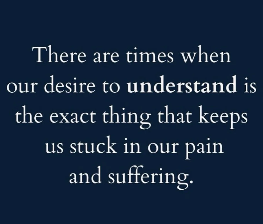 Some things are not meant to be understood. 

#acceptance 
#letitbe 
#walkaway