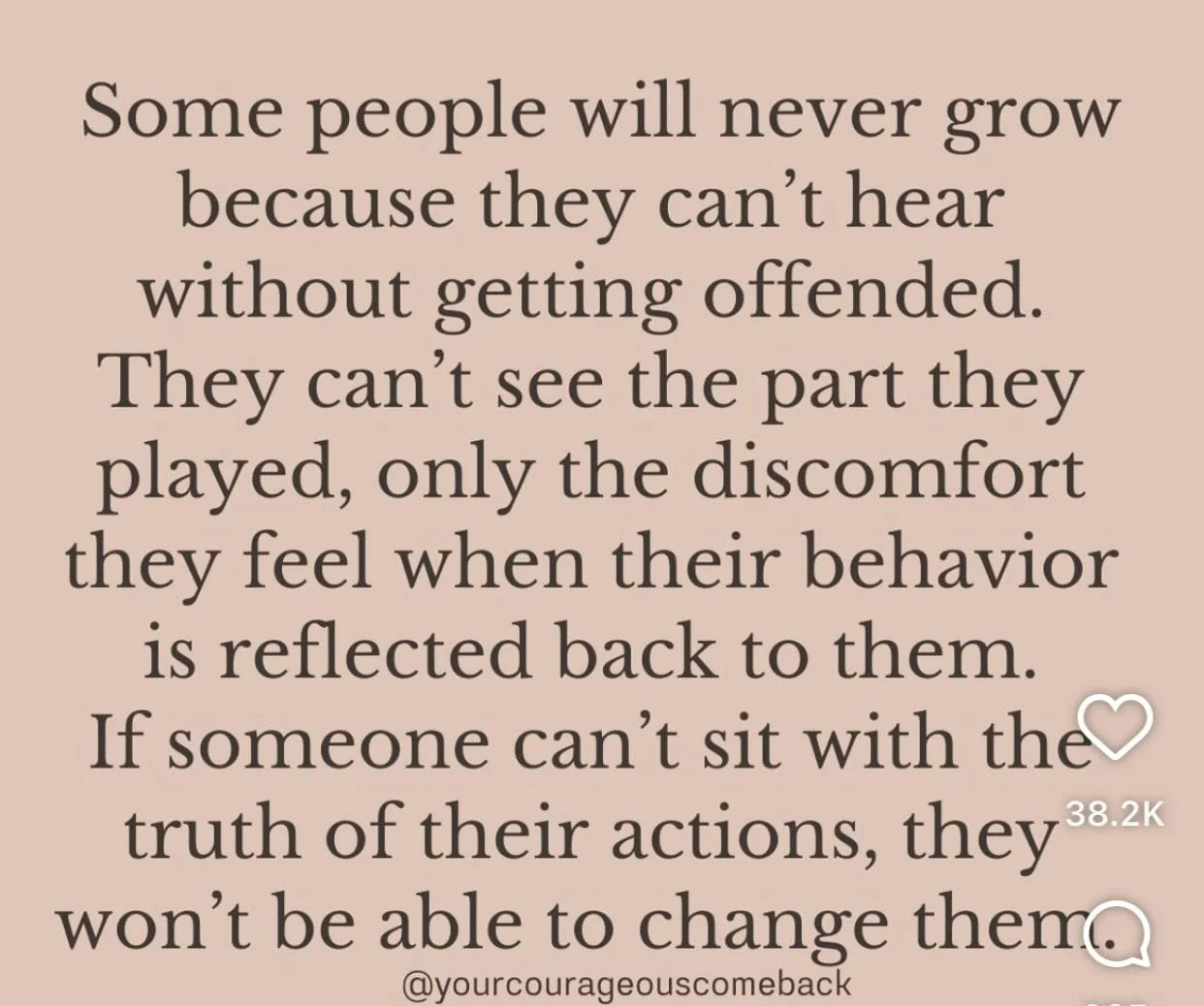Not everyone is willing to take accountability. 

#accountability 
#takeresponsibility 
#selfappraisal