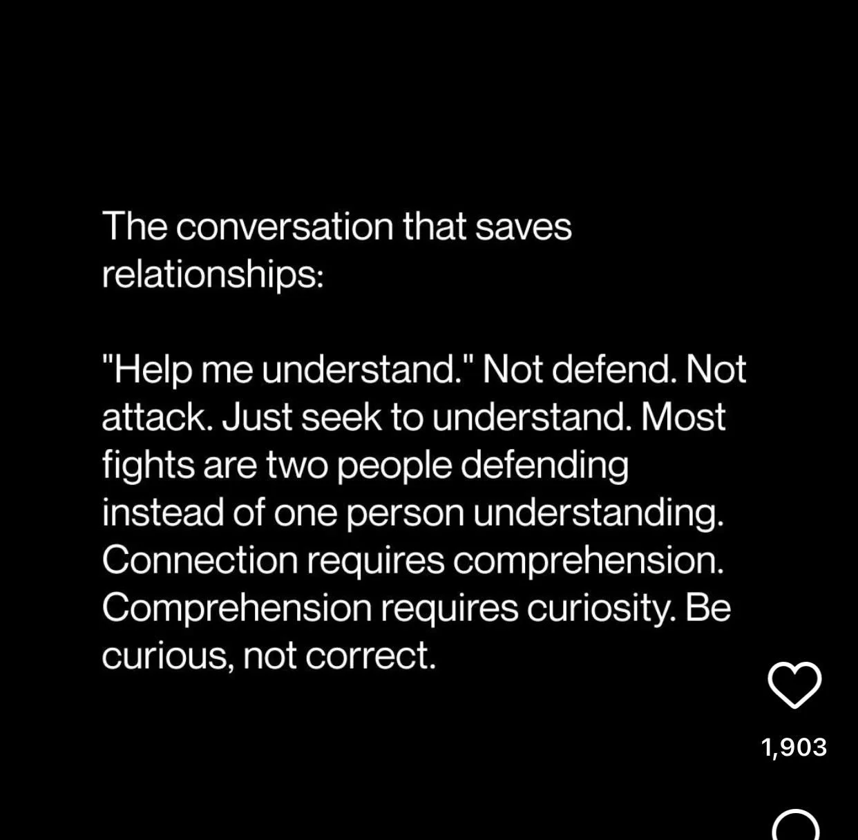 Help me understand 

#clarifyingquestions 
#dontassume