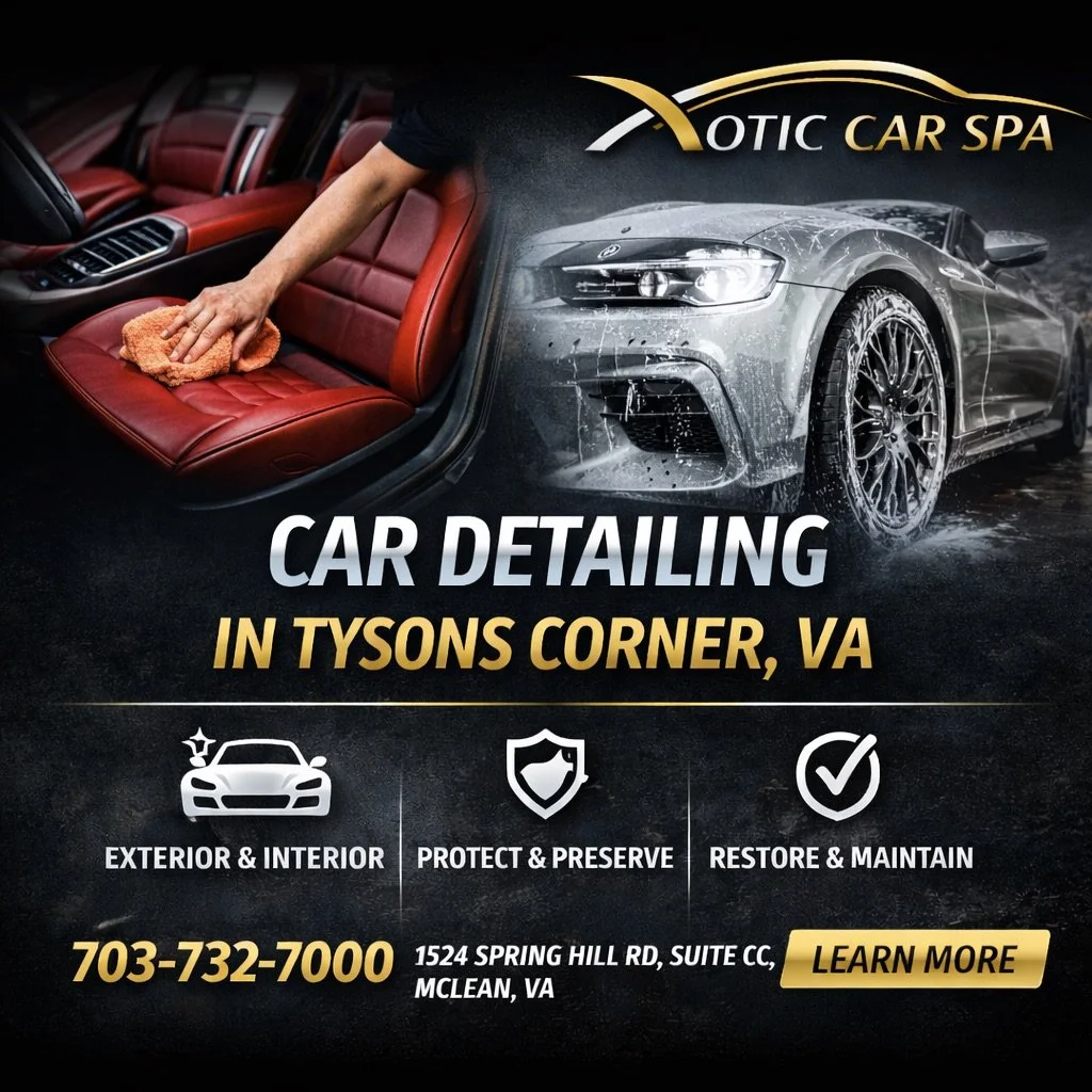 Professional Car Detailing in Tysons Corner, VA: Protect, Restore &amp; Maintain Your Vehicle