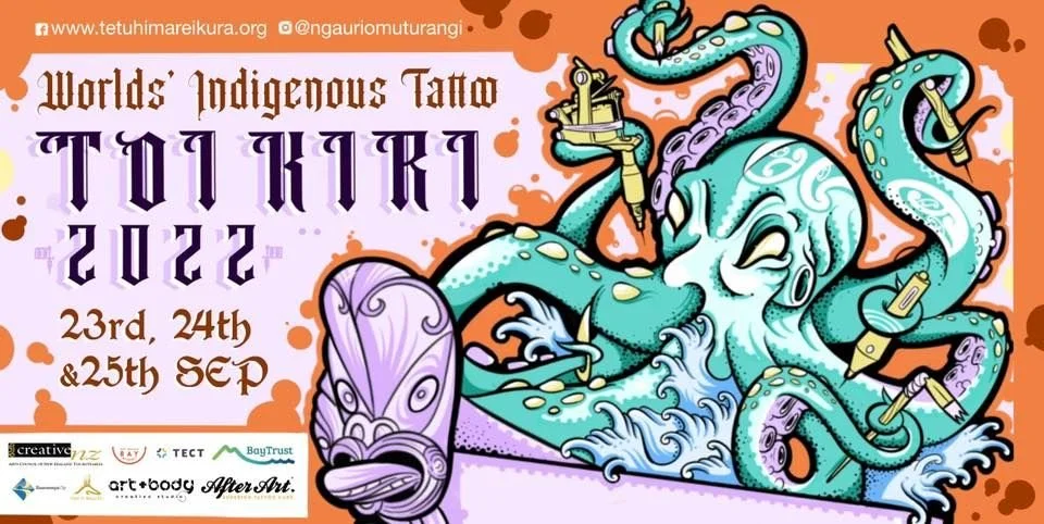 TOI KIRI WORLD INDIGENOUS TATTOO FESTIVAL 23 - 25 SEP 2022