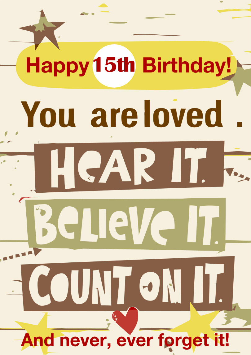 8 Wonderful Printable Birthday Cards For 15 Year Olds Free