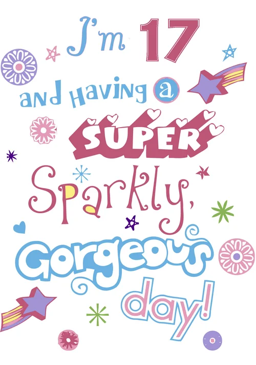8 Fantastic Printable Birthday Cards for 17 Year Olds (free ...