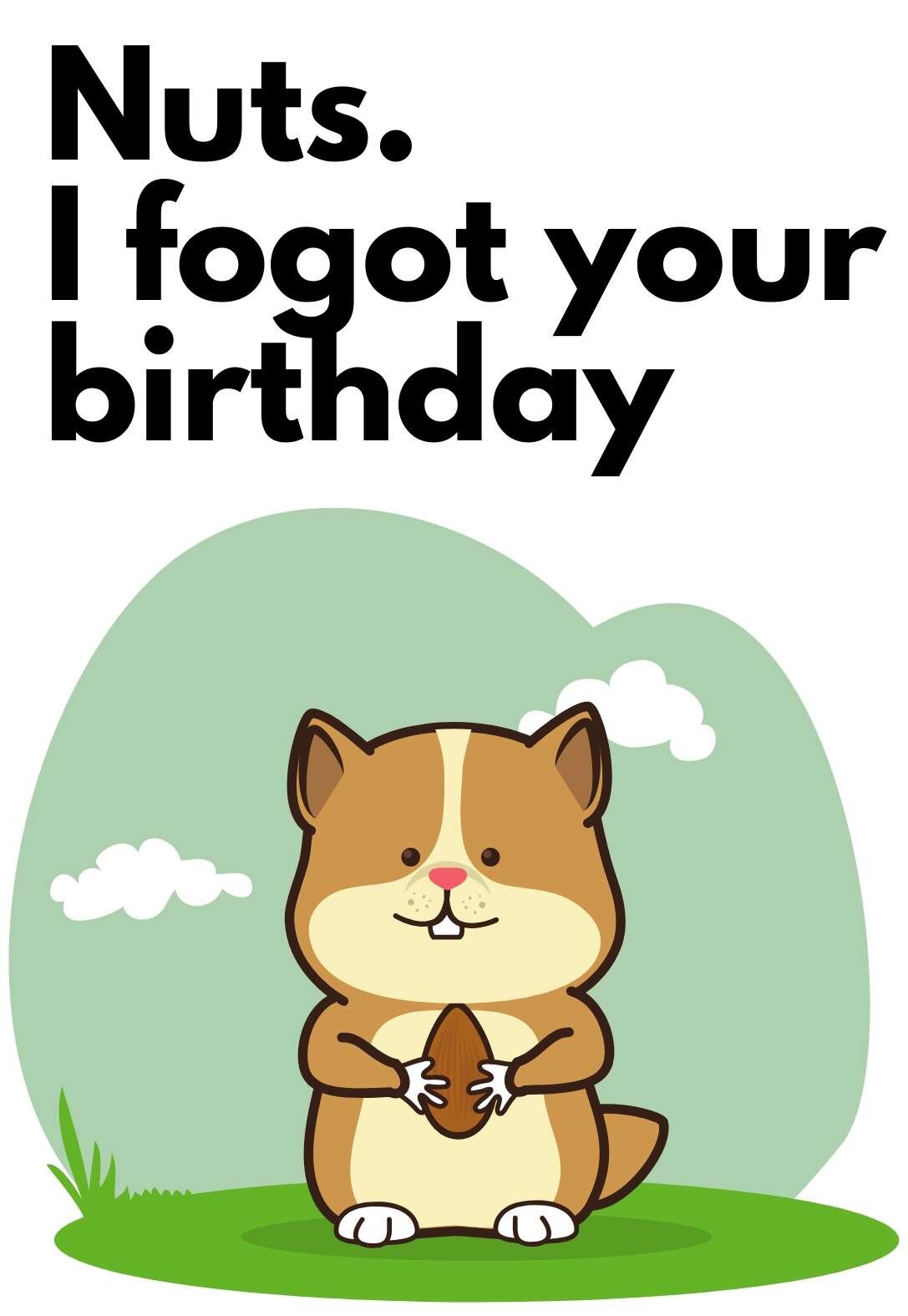 Free Printable Funny Belated Birthday Cards