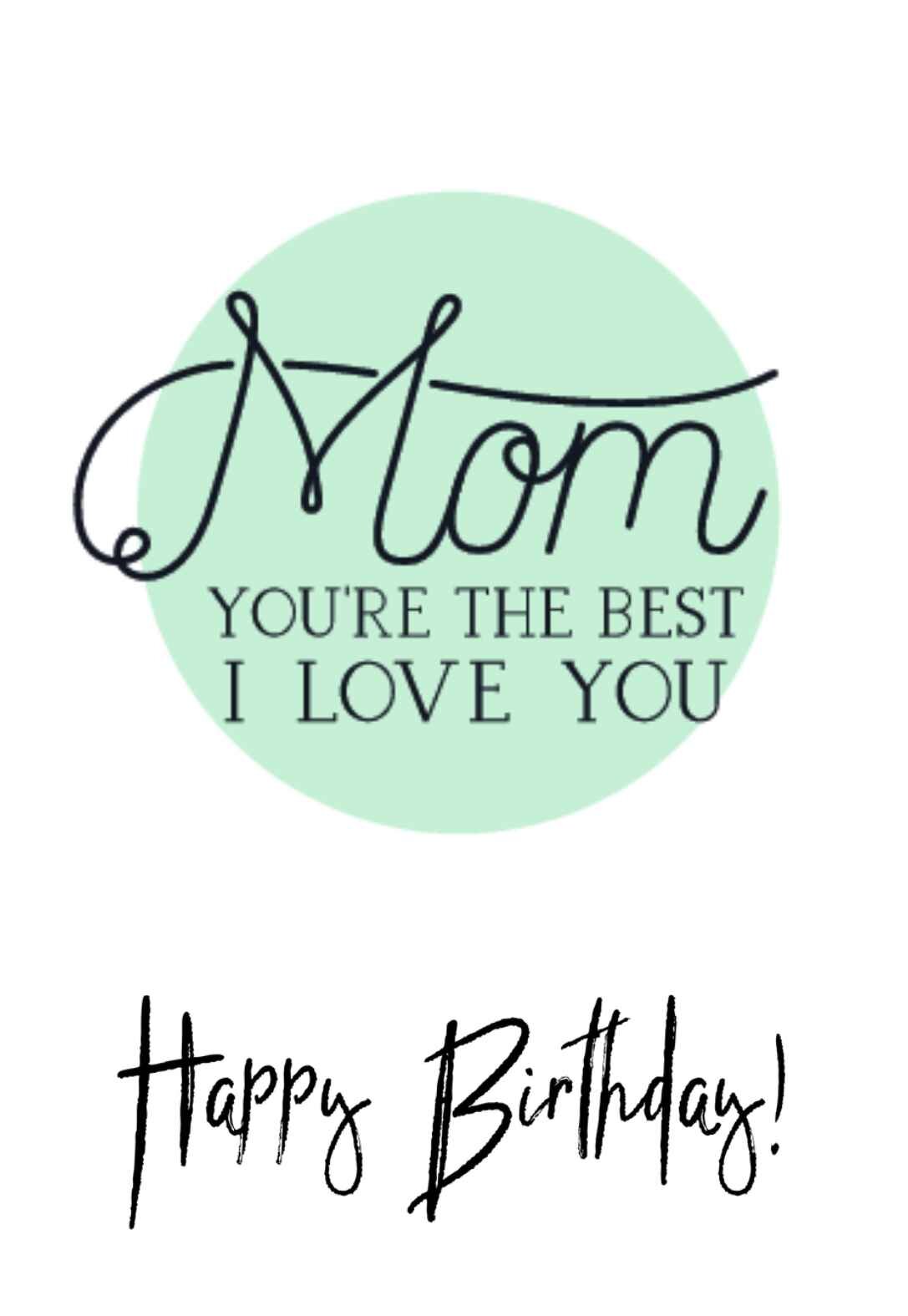 Printable Birthday Cards for Mom - PRINTBIRTHDAY.CARDS