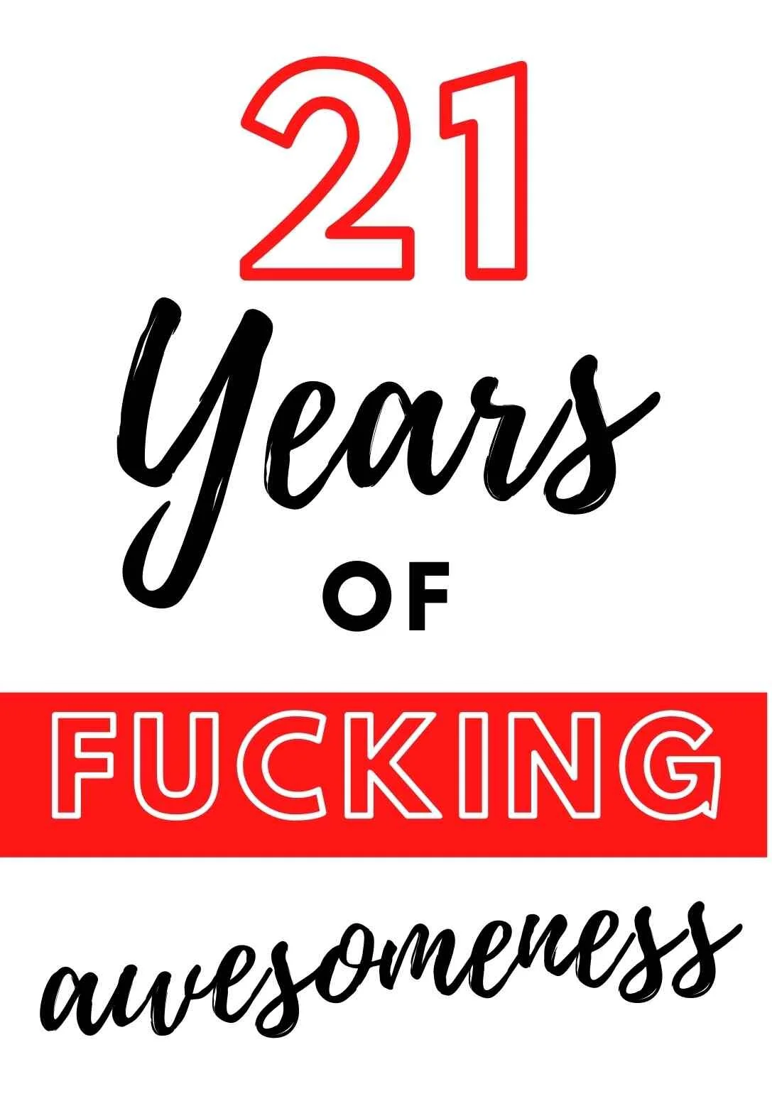 The Best 21st Birthday Cards (printable &amp; free) — PRINTBIRTHDAY.CARDS