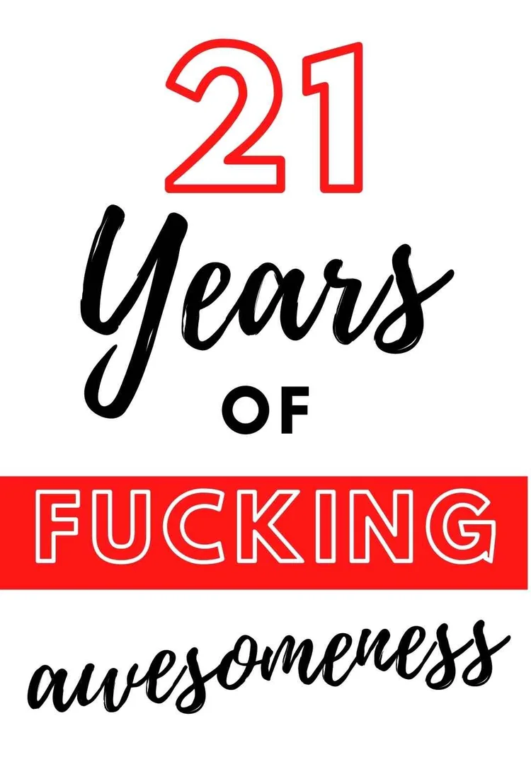 The Best 21st Birthday Cards (printable &amp; free) — PRINTBIRTHDAY.CARDS