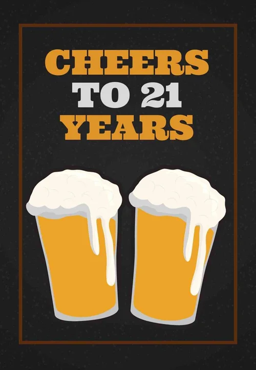 The Best 21st Birthday Cards (printable &amp; free) — PRINTBIRTHDAY.CARDS