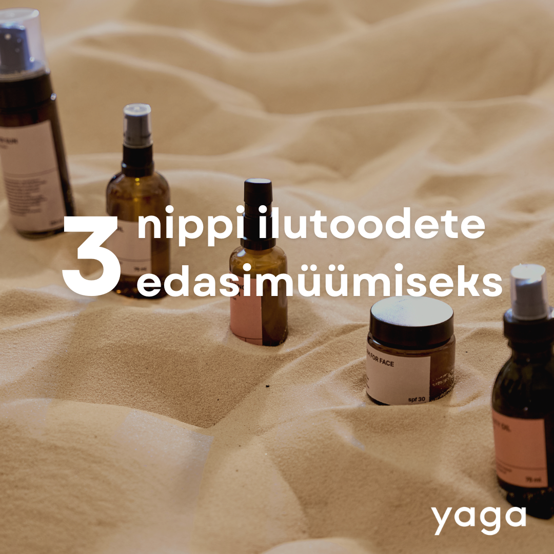 3 Nippi ilutoodete edasimüümiseks