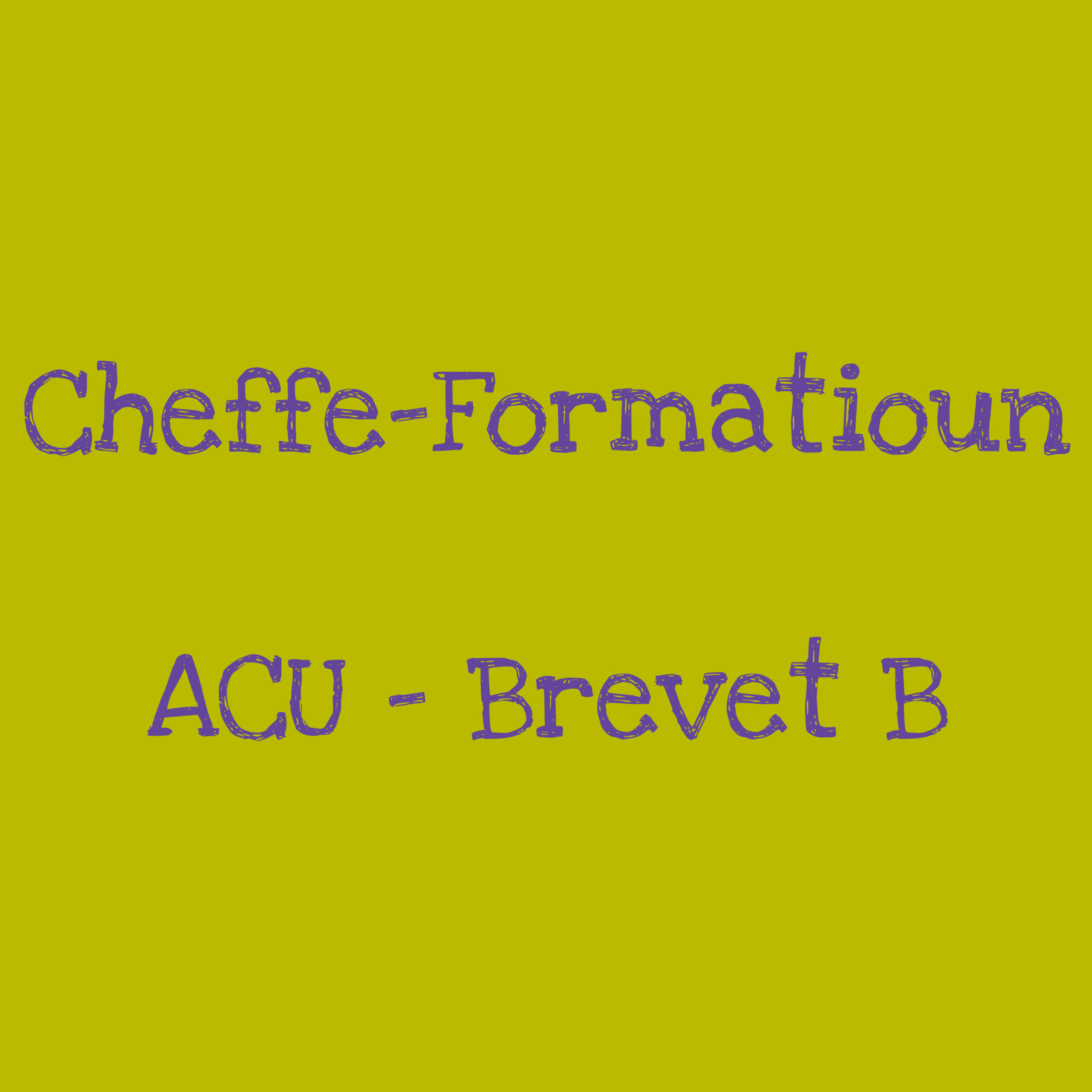 Cheffe - Formatioun ACU