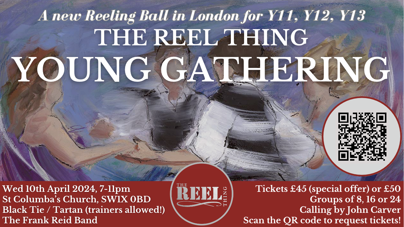 THE REEL THING 'YOUNG GATHERING' @ Pont St, London — Reel Thing Balls &  Events