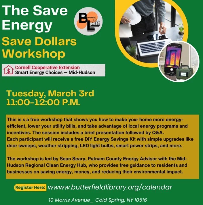 Putnam: Butterfield Library Saving Energy Save Dollars Workshop