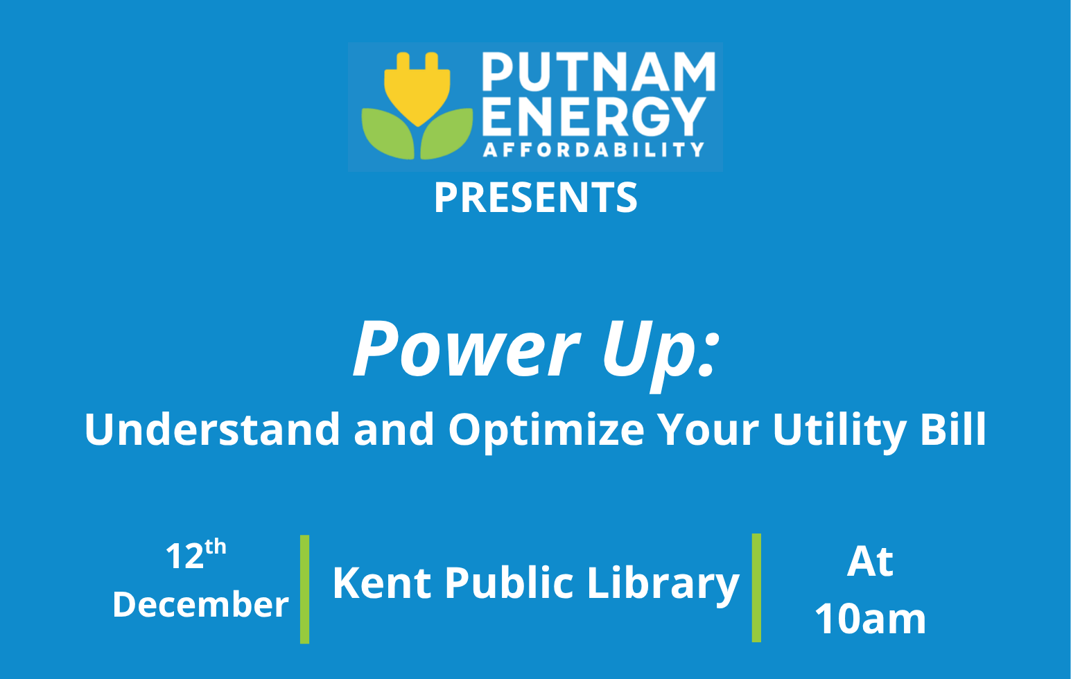 Putnam: Kent Public Library- Power Up: Understand and Optimize Your Utility Bill