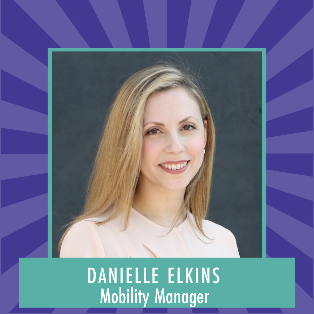 Herocrats Spotlight: Mobility Manager Danielle Elkins